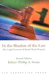 In the shadow of the law : the legal context of social work practice