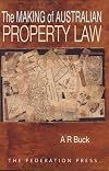 The making of Australian property law