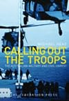 Calling Out the Troops