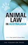 Animal Law in Australasia: A New Dialogue
