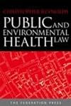 Public and environmental health law