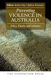 Preventing Violence in Australia: Policy, Practice and Solutions