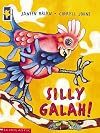 Silly Galah!