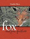 Fox and fine feathers