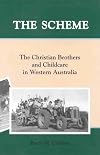 The scheme: The Christian Brothers and childcare in Western Australia