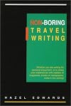 Non-Boring Travel Writing