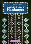 Decorative Designs For Hardanger (Milner Craft Series)