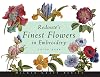 Redoute's Finest Flowers in Embroidery