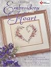 Embroidery from the Heart: A Collection of Beautiful Embroideries