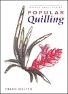 Popular Quilling (Milner Craft Series)