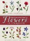 Shakespeare's Flowers in Stumpwork (Milner Craft Series)