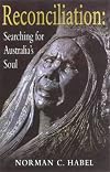 Reconciliation : searching for Australia's soul