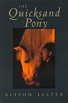 The Quicksand Pony