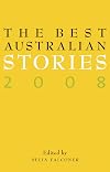 The Best Australian Stories 2008