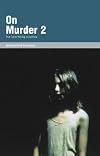 On Murder 2: True Crime Writing in Australia