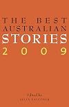 The Best Australian Stories 2009