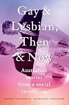 Gay & Lesbian: Then & Now