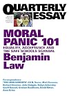 Quarterly Essay 67: Moral Panic 101: Equality, Acceptance and the Safe Schools Scandal