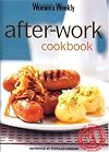 After Work Cookbook ("Australian Women's Weekly" Home Library)