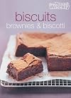 Biscuits, Brownies and Biscotti ( " Australian Women's Weekly " )