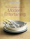 The Complete Book of Modern Entertaining