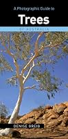A photographic guide to trees of Australia