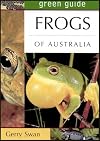 Green Guide Frogs of Australia (Green Guides)