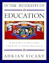 In the interests of education : a history of education unionism in South Australia