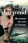 Sharp End: The Trauma of a War in Vietnam