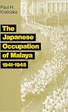 The Japanese Occupation Of Malaya