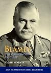 Blamey: The Commander-in-Chief (Army military history series)