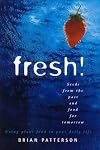 Fresh: Seeds from the Past and Food for Tomorrow