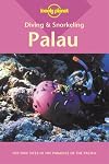 Lonely Planet Diving & Snorkeling Palau