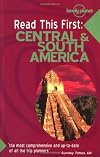 Read This First: Central & South America
