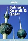 Lonely Planet : Bahrain, Kuwait & Qatar : 2000