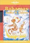Lonely Planet : Bahamas, Turks & Caicos