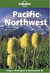Lonely Planet : Pacific Northwest