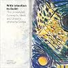 With Intention to Build: The Unrealized Concepts, Ideas, and Dreams of Moshe Safdie