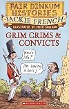 Grim Crims & Convicts