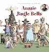 Aussie Jingle Bells (CD and Activity & Sticker Book Included)