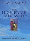 The High Price of Heaven: a Book About the enemies of Pleasure and Freedom