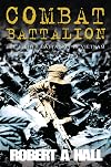 Combat Battalion: The 8th Battalion in Vietnam