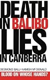 Death in Balibo, Lies in Canberra