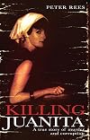 Killing Juanita