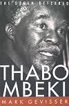 Thabo Mbeki The Dream Deferred