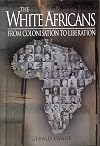 The white Africans : from colonisation to liberation