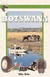African Adventurer's Guide to Botswana (African Adventurer's Guide)