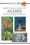 First Field Guide to Aloes of Southern Africa