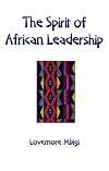 The Spirit of African Leadership