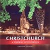 Christchurch : a portrait of yesterdays